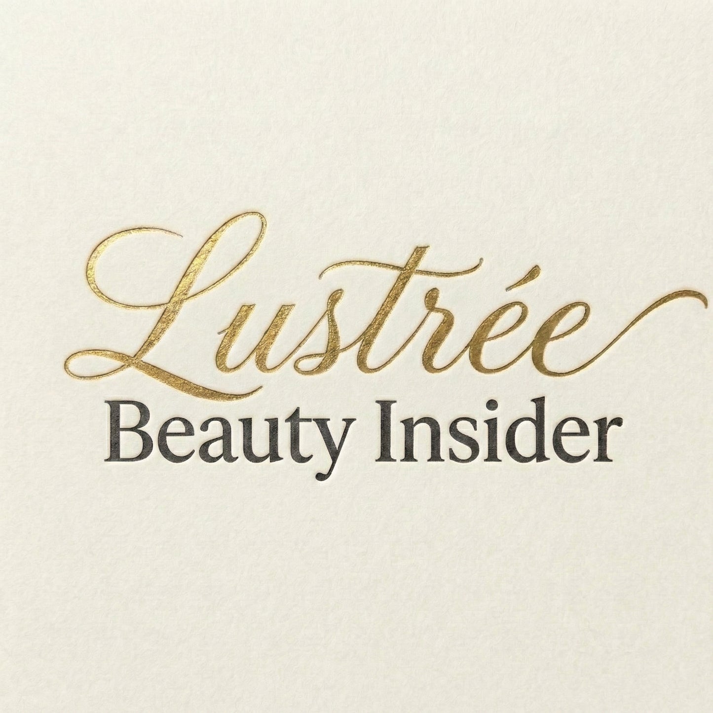 Lustrée Beauty Insider